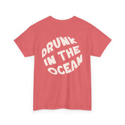 Drunk In The Ocean Tee