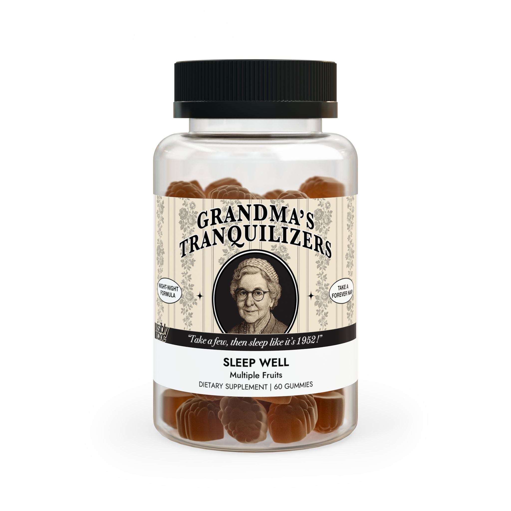 Grandmas Midnight Tranquilizers  (Actual Sleep Aid Gummies)