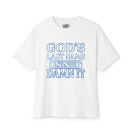 God's Last Name Tee