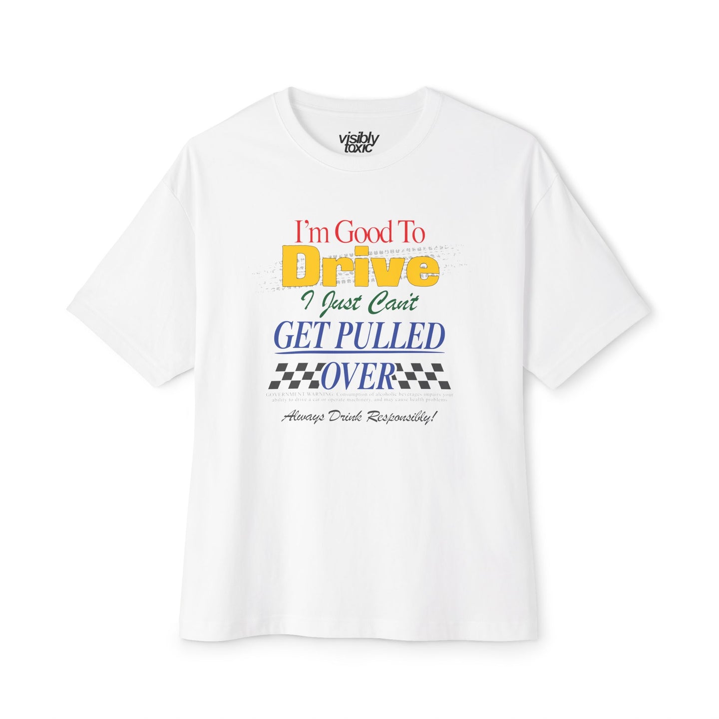 Good to Drive Tee