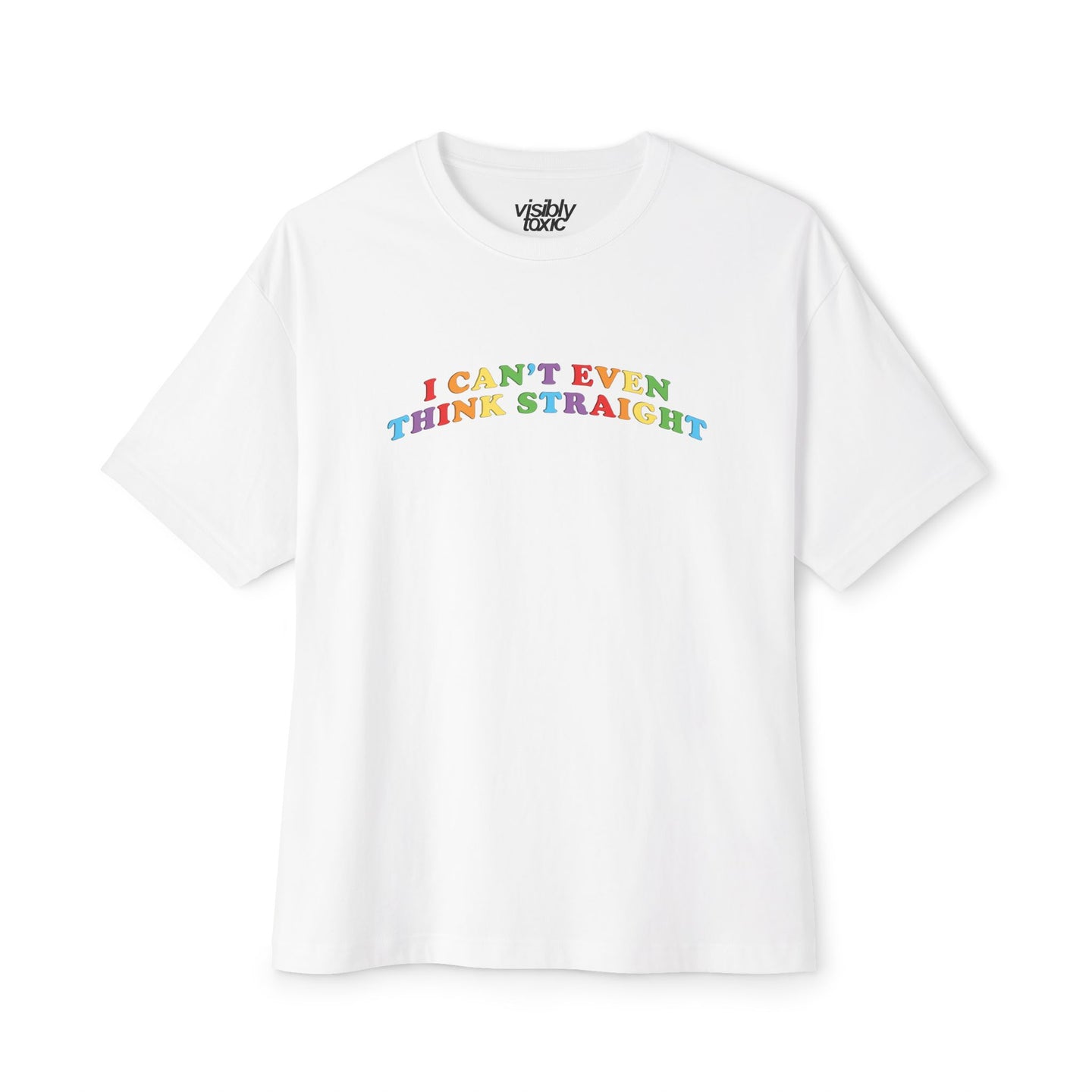 I can't even think straight Tee