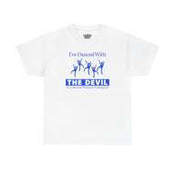 Danced With The Devil Tee