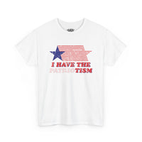 I have the PatrioTISM Tee